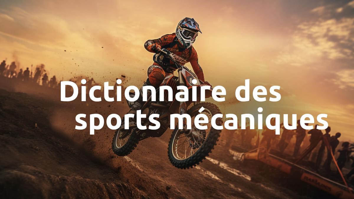 Dictionnaire des sports mécaniques